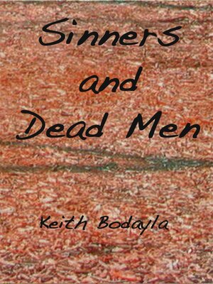 cover image of Sinners and Dead Men
